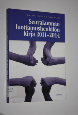 Tytti ym. (toim.) Pietilä : Seurakunnan luottamushenkilön...