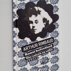 Arthur Rimbaud : Kausi helvetissä : runoja = Une saison e... - pikkukuva 1