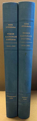 Eino Jutikkala: Turun kaupungin historia: 1856-1917. 1-2 nid