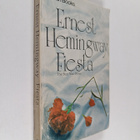 Ernest Hemingway : Fiesta (The sun also rises) - The sun ... - pikkukuva 1