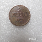 5 penniä 1870 hienokuntoinen toimitus pillerissä. - pikkukuva 1