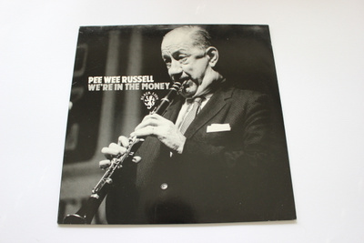 Pee Wee Russell – We're In The Money