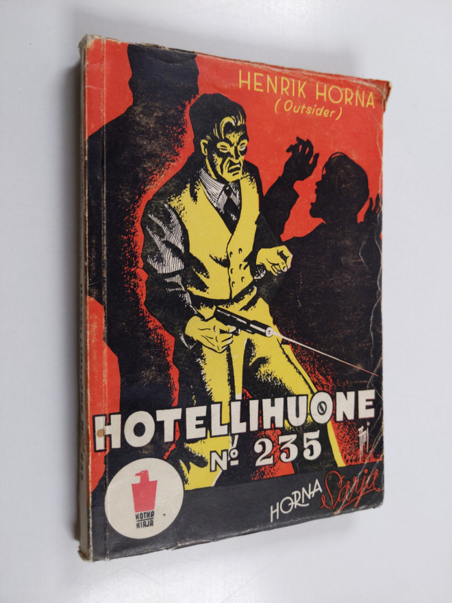 Henrik Horna : Hotellihuone N:o 235 : jännitysnovelleja