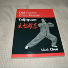 Mark Chen Old Frame Chen Family Taijiquan - pikkukuva 1