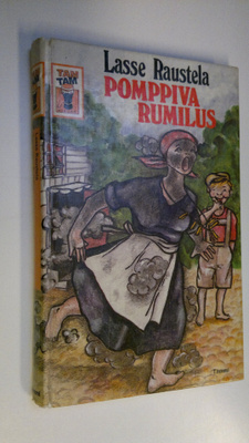 Lasse Raustela : Pomppiva rumilus