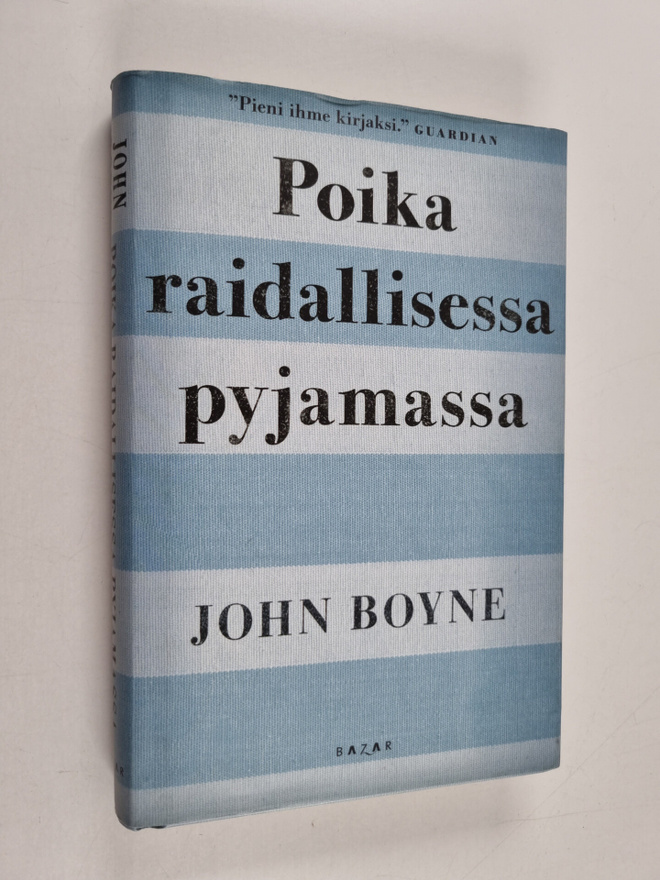John Boyne : Poika raidallisessa pyjamassa