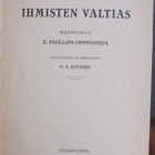 E. Phillips Oppenheim: Ihmisten valtias. 311 s - pikkukuva 2