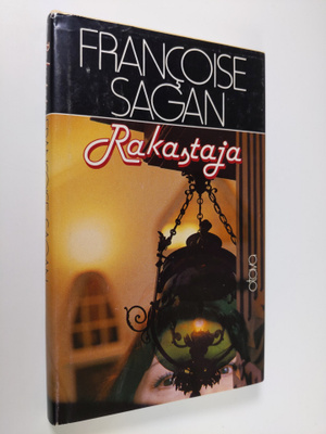 Francoise Sagan : Rakastaja
