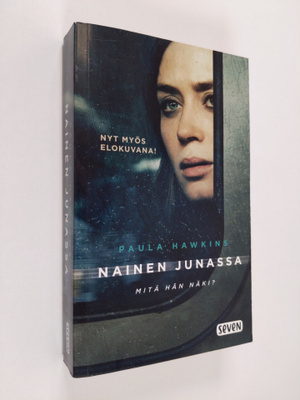 Paula Hawkins : Nainen junassa