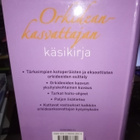 ORKIDEAKASVATTAJAN KÄSIKIRJA ( SIS POSTIKULU) - pikkukuva 2