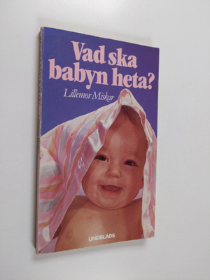 Vad ska babyn heta?