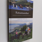 Maria (toim.) Saari : Ratsastusretket : laukkaa aavikolla... - pikkukuva 1