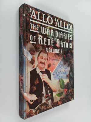 Jeremy Lloyd : 'Allo, 'allo! - The War Diaries of Rene Ar...