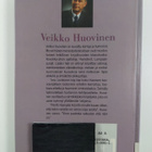 Tero Liukkonen : Veikko Huovinen : kertoja, veitikka, toi... - pikkukuva 2