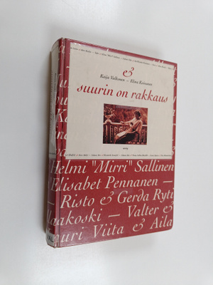 Kaija Valkonen ym. : Suurin on rakkaus