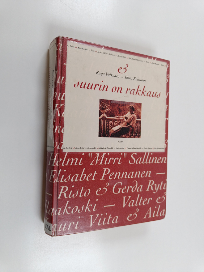 Kaija Valkonen ym. : Suurin on rakkaus