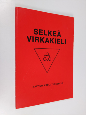 Esko Koivusalo : Selkeä virkakieli