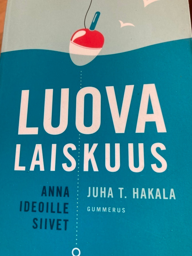 HAKALA: LUOVA LAISKUUS - ANNA IDEOILLE SIIVET