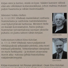 Veikko Helle/Eino Ketola/Ari Peura: Emmää menis mihkää! - pikkukuva 2
