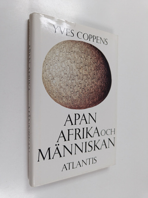Yves Coppens : Apan, afrika och människan