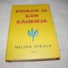 Helinä Siikala Voiman ja ilon käsikirja -sid - pikkukuva 1