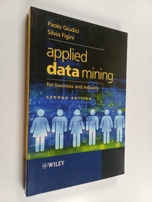 Paolo Giudici : Applied Data Mining for Business and Indu...