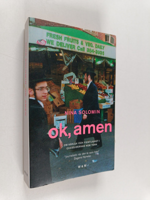 Nina Solomin : Ok, amen - om kärlek och fientlighet i cha...