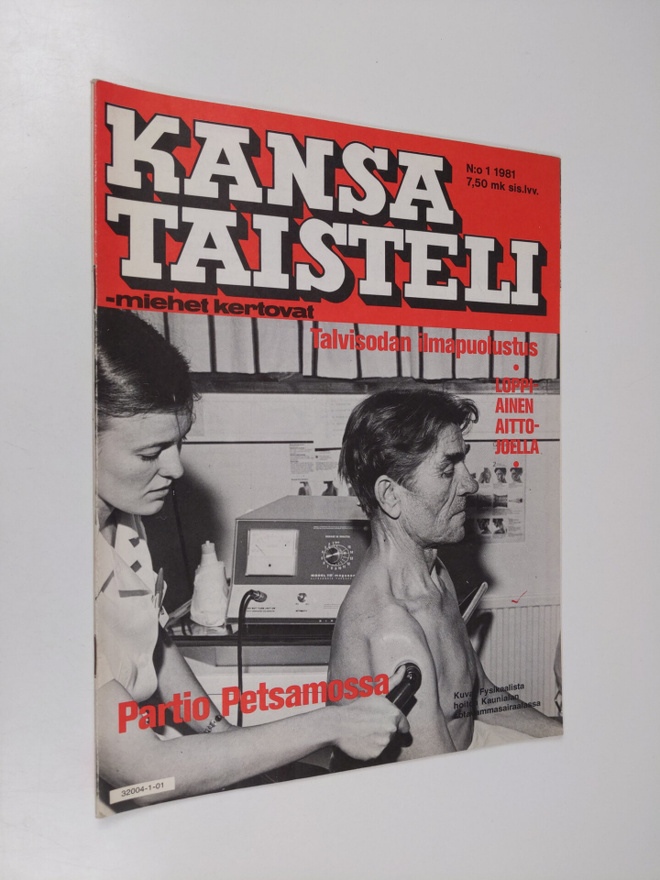 Kansa taisteli - Miehet kertovat  1/1981 : kuvauksia soti...