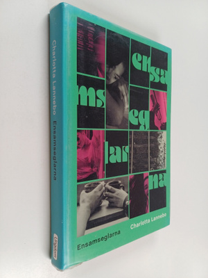Charlotta Lannebo : Ensamseglarna