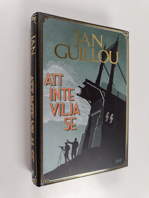 Jan Guillou : Att inte vilja se