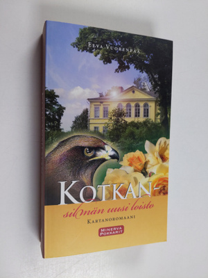 Eeva Vuorenpää : Kotkansilmän uusi loisto