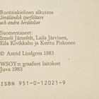 Astrid Lindgren - Smoolannin sankari ja muita... (sid.) - pikkukuva 2
