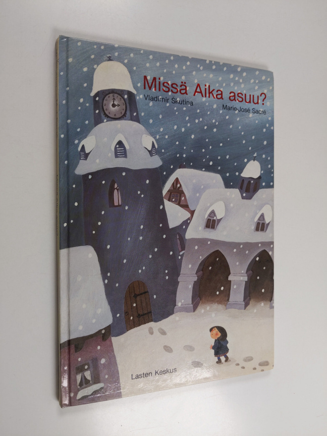 Vladimir Skutina : Missä Aika asuu