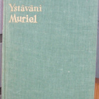 Jane Duncan: Ystäväni Muriel, Tammi 1961. 271 s. - pikkukuva 1