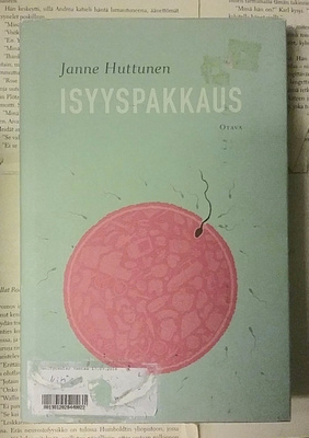 Janne Huttunen - Isyyspakkaus (sid.)
