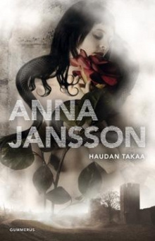 Anna Jansson - Haudan takaa