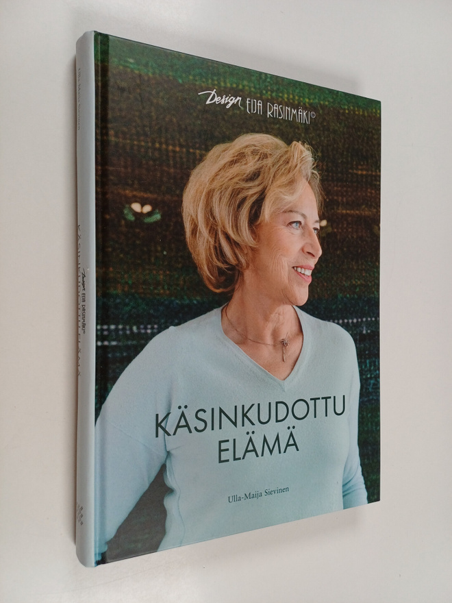 Ulla-Maija Sievinen : Käsinkudottu Elämä