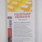 Juha Suoranta : Piilottajan päiväkirja - pikkukuva 2