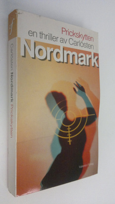 Carlösten Nordmark : Prickskytten