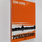 Eino Leino : Pankkiherroja : kuvaus nykyaikaisesta suomal... - pikkukuva 1