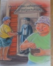 TERHO PELTONIEMI- HÖRÖLÄ - hyvä antaa vähästään paha ei ...