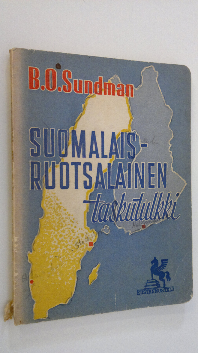 B. O Sundman : Suomalais-ruotsalainen taskutulkki sekä sy...