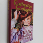 Catherine Cookson : Katie - kaidan tien kulkija - pikkukuva 1