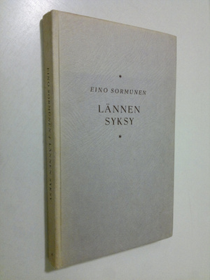 Eino Sormunen : Lännen syksy