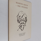 Gunnar D. Hansson : Martin Koch : tre studier - pikkukuva 1