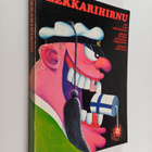 Teekkarihirnu : sata vuotta teekkarihuumoria - pikkukuva 1