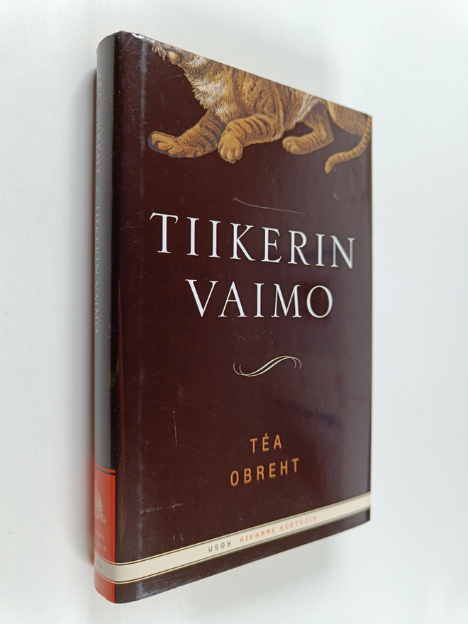 Tea Obreht : Tiikerin vaimo