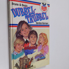 Gordon Korman : Dubbel-trubbel - pikkukuva 1