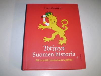 Eero Ojanen Totinen Suomen historia
