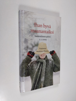 Marjakaisa (toim.) Ollaranta : Ihan hyvä maanantaiksi : s...
